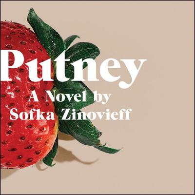 Putney by Sofka Zinovieff audiobook