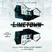 Limetown by  Zack Akers audiobook