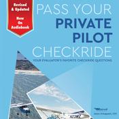 Pass Your Private Pilot Checkride 3.0 by  Jason Schappert audiobook