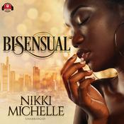 Bi-Sensual by  Nikki-Michelle audiobook