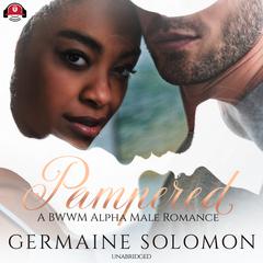 Pampered by Germaine Solomon audiobook