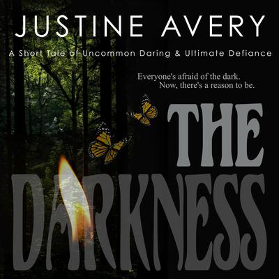 The Darkness by Justine Avery audiobook