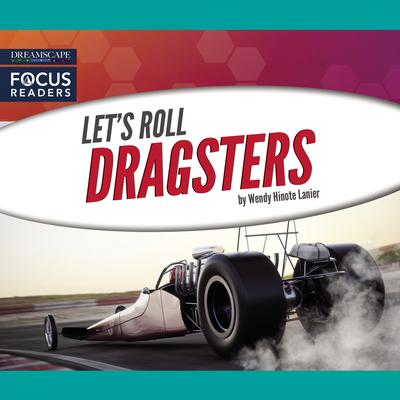Dragsters by Wendy Hinote Lanier audiobook