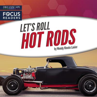 Hot Rods by Wendy Hinote Lanier audiobook