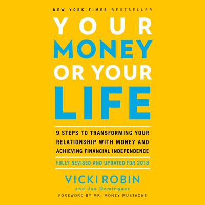 Your Money or Your Life by Vicki Robin audiobook