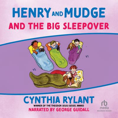 Henry and Mudge and the Big Sleepover by Cynthia Rylant audiobook