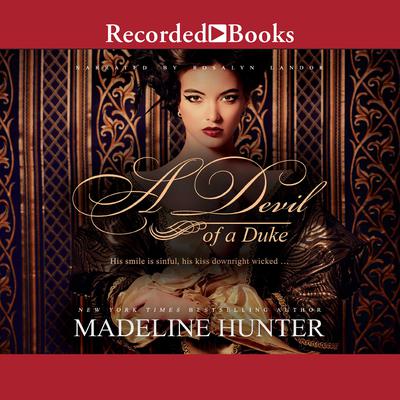 A Devil of a Duke by Madeline Hunter audiobook