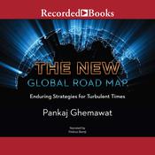 The New Global Road Map by  Pankaj Ghemawat audiobook