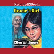 Gracie's Girl by  Ellen Wittlinger audiobook