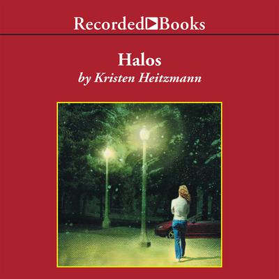 Halos by Kristen Heitzmann audiobook