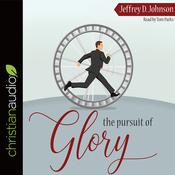 Pursuit of Glory by  Jeffrey D. Johnson audiobook