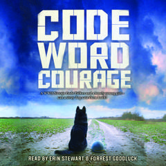 Code Word Courage by Kirby Larson audiobook