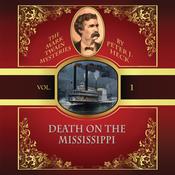Death on the Mississippi by  Peter J. Heck audiobook