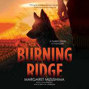 Burning Ridge by  Margaret Mizushima audiobook