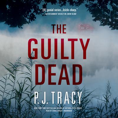 The Guilty Dead by P. J. Tracy audiobook