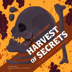 Harvest of Secrets by Ellen Crosby audiobook