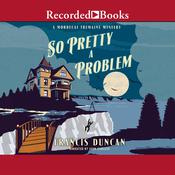So Pretty a Problem by  Francis Duncan audiobook