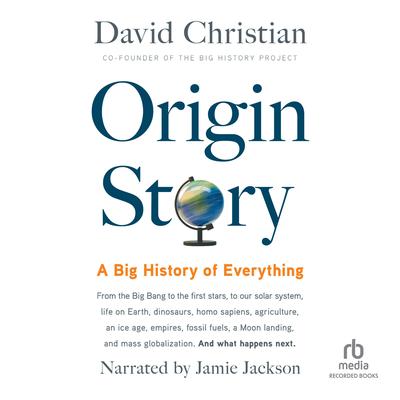 Origin Story by David Christian audiobook