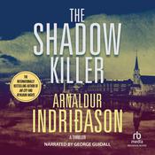 The Shadow Killer by  Arnaldur Indridason audiobook