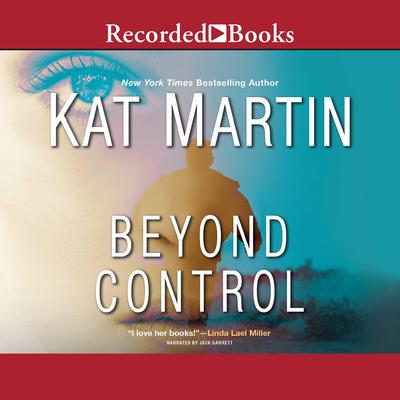 Beyond Control by Kat Martin audiobook