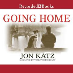 Going Home by Jon Katz audiobook