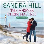 The Forever Christmas Tree by  Sandra Hill audiobook