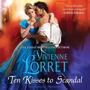 Ten Kisses to Scandal by  Vivienne Lorret audiobook