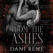 From the Ashes by  Dani René audiobook