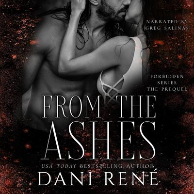 From the Ashes by Dani René audiobook
