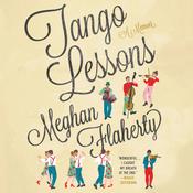 Tango Lessons by  Meghan Flaherty audiobook