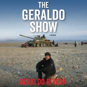 The Geraldo Show by  Geraldo Rivera audiobook
