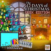 The 12 Days of Christmas Geek Edition by  Chris Mason audiobook