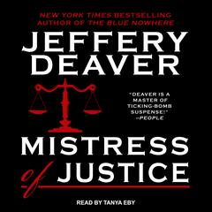 Mistress of Justice by Jeffery Deaver audiobook