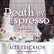 Death by Espresso by  Alex Erickson audiobook