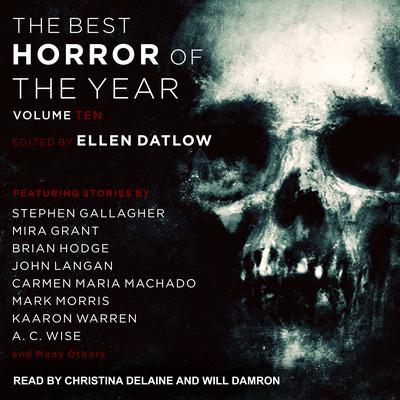 Best Horror of the Year Volume 10 by Ellen Datlow audiobook