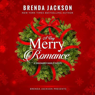 A Very Merry Romance by Brenda Jackson audiobook