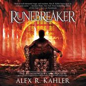 Runebreaker by  Alex R. Kahler audiobook