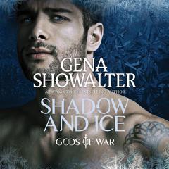 Shadow and Ice by Gena Showalter audiobook