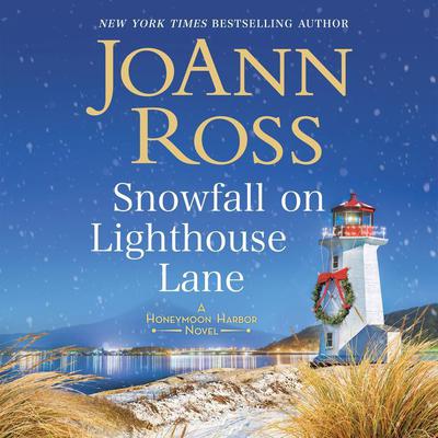 Snowfall on Lighthouse Lane by JoAnn Ross audiobook