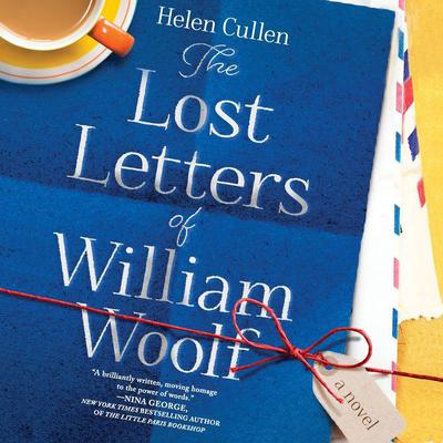 The Lost Letters of William Woolf by Helen Cullen audiobook