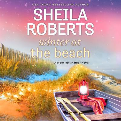 Winter at the Beach by Sheila Roberts audiobook
