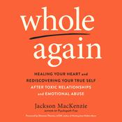 Whole Again by  Jackson MacKenzie audiobook
