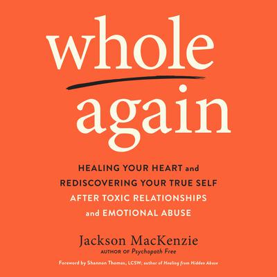 Whole Again by Jackson MacKenzie audiobook