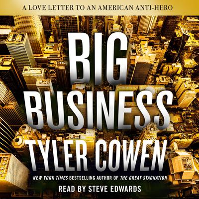 Big Business by Tyler Cowen audiobook