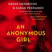 An Anonymous Girl by  Greer Hendricks audiobook