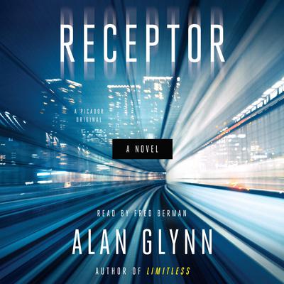 Receptor by Alan Glynn audiobook