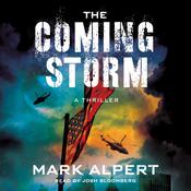 The Coming Storm by  Mark Alpert audiobook