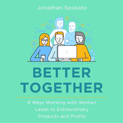 Better Together by Jonathan Sposato audiobook