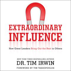 Extraordinary Influence by Tim Irwin audiobook