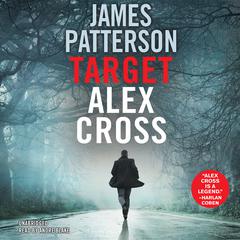 Target: Alex Cross by James Patterson audiobook